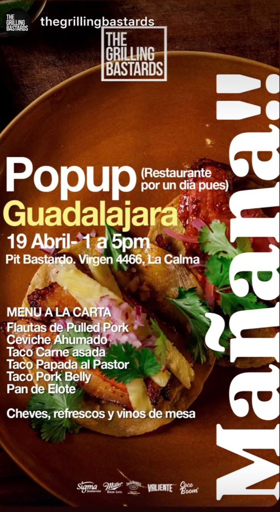 The Grilling Bastards Pop-up Guadalajara
